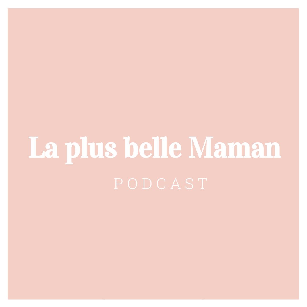 podcast maternité parentalité